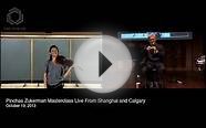 Pinchas Zukerman Masterclass Live from Shanghai and Calgary